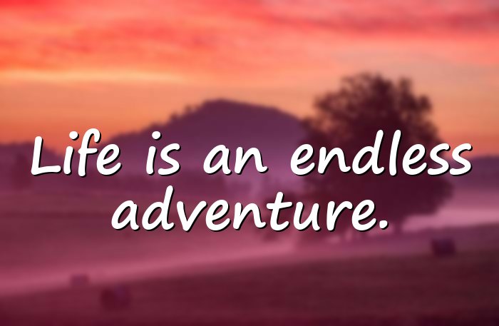 adventure quotes - 6