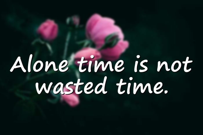 alone quotes - 6