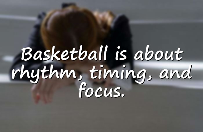 basketball quotes - 6