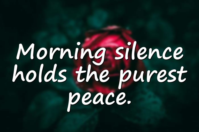 beautiful good morning quotes - 21