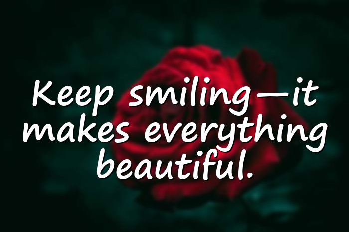beautiful smile quotes - 1