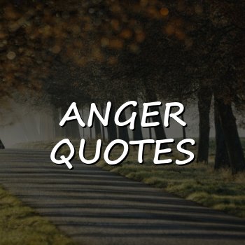anger quotes - 2026