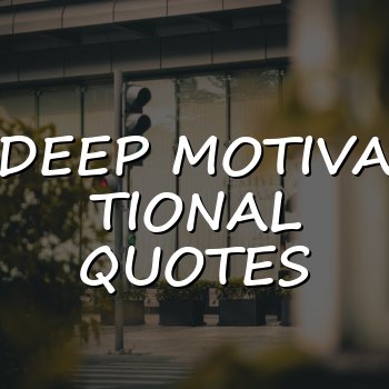 deep motivational quotes - 2026