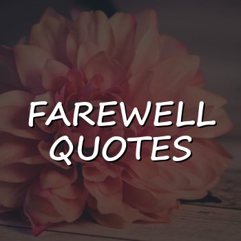farewell quotes - 2026