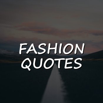fashion quotes - 2026