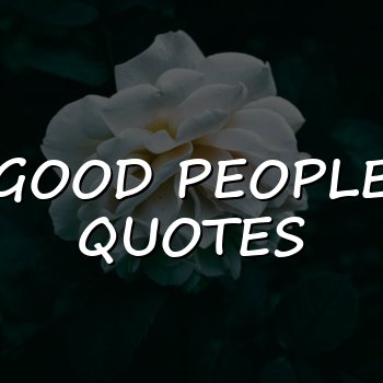 good people quotes - 2026