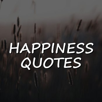 happiness quotes - 2026