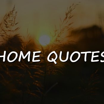 home quotes - 2026
