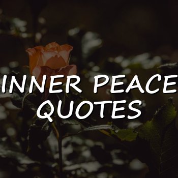 inner peace quotes - 2026