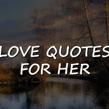 love quotes for her - 2026