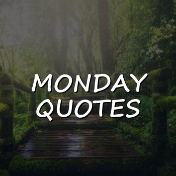 monday quotes - 2026