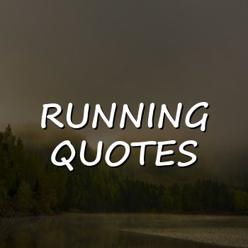running quotes - 2026