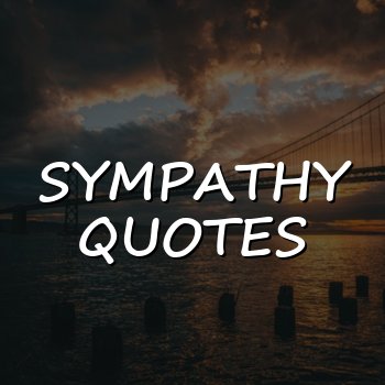 sympathy quotes - 2026