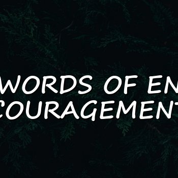 words of encouragement - 2026