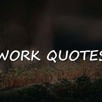 work quotes - 2026