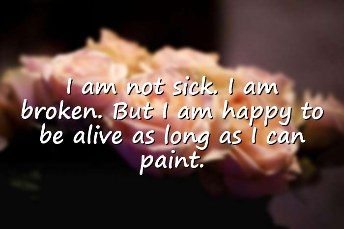 frida kahlo quotes - 6