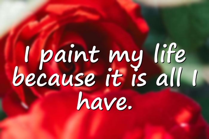 frida kahlo quotes - 16