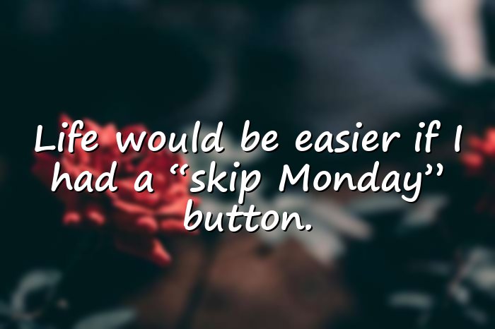 funny quotes about life - 11