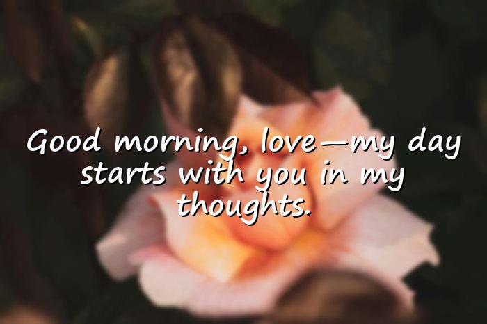 good morning quotes for love - 21