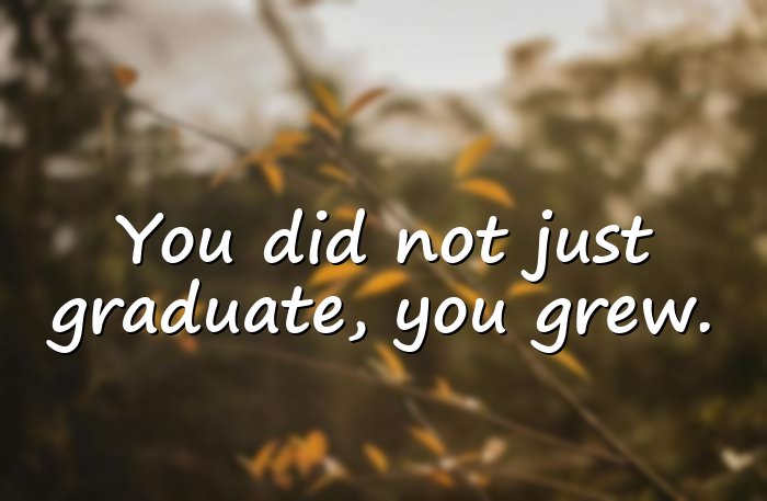 graduation quotes - 21