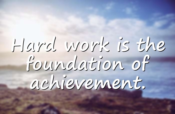 hard work quotes - 21