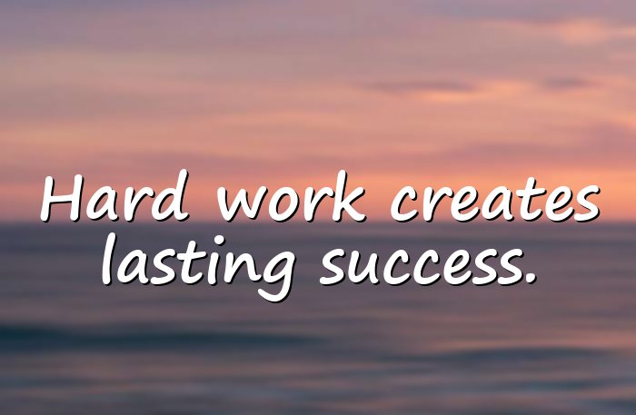 hard work quotes - 6