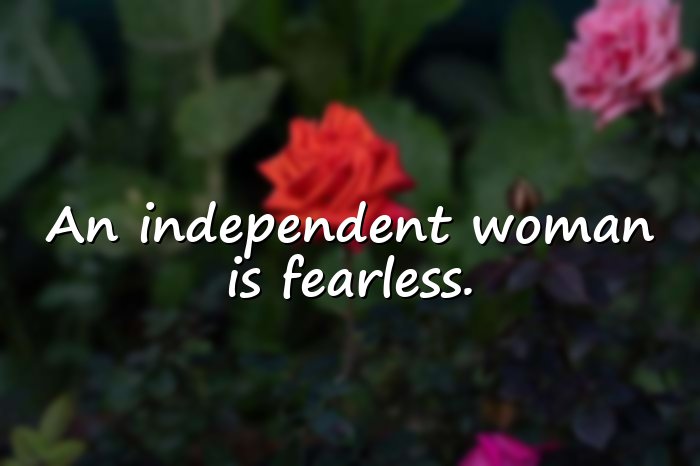 independent women quotes - 1