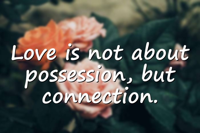 inspirational love quotes - 16