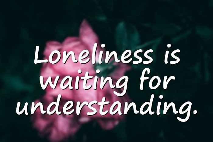 lonely quotes - 6