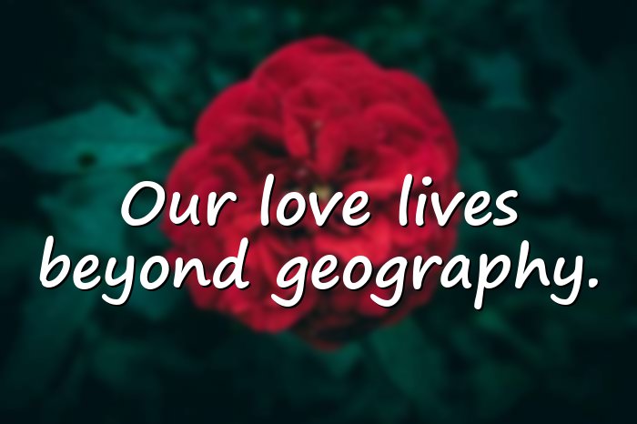 long distance relationship quotes - 21