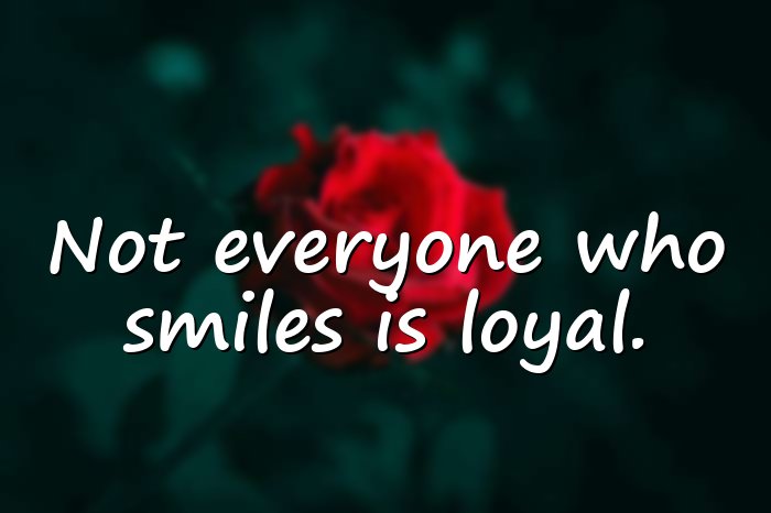 loyalty quotes - 21
