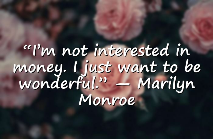 marilyn monroe quotes - 11