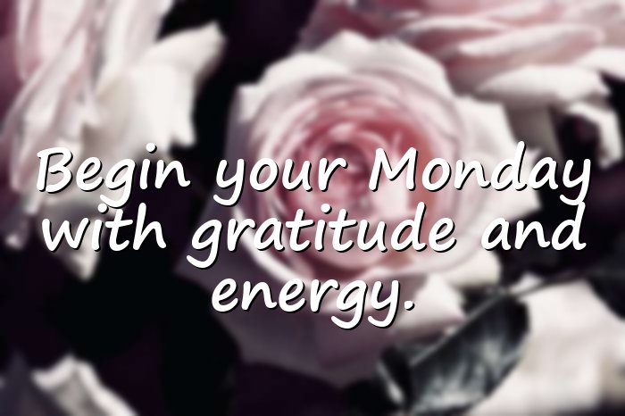 monday quotes - 1