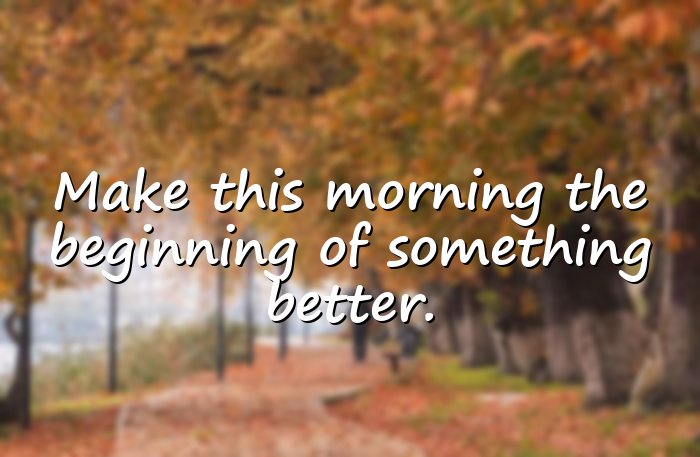morning inspirational quotes - 1