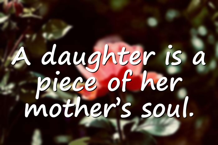 mother daughter quotes - 16