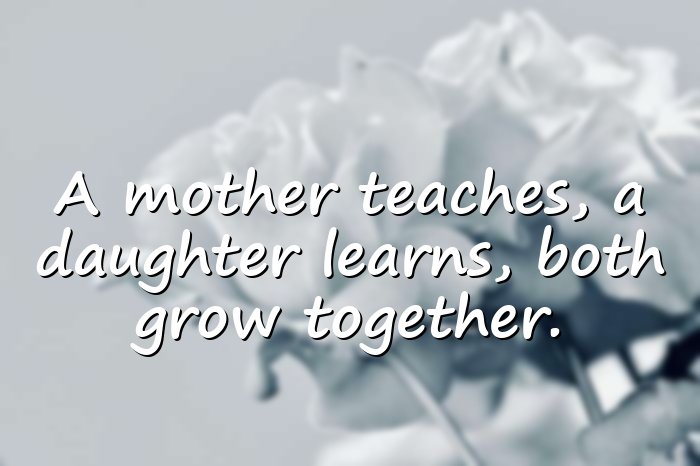 mother daughter quotes - 11