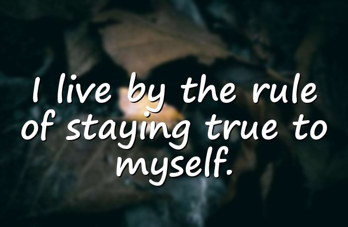 motto in life - 21