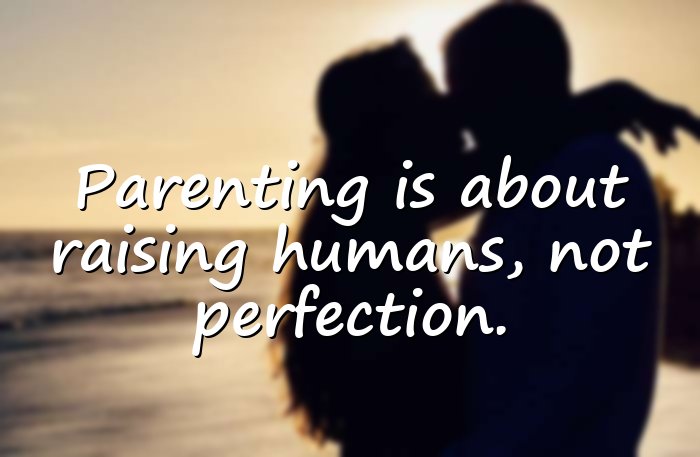 parenting quotes - 6