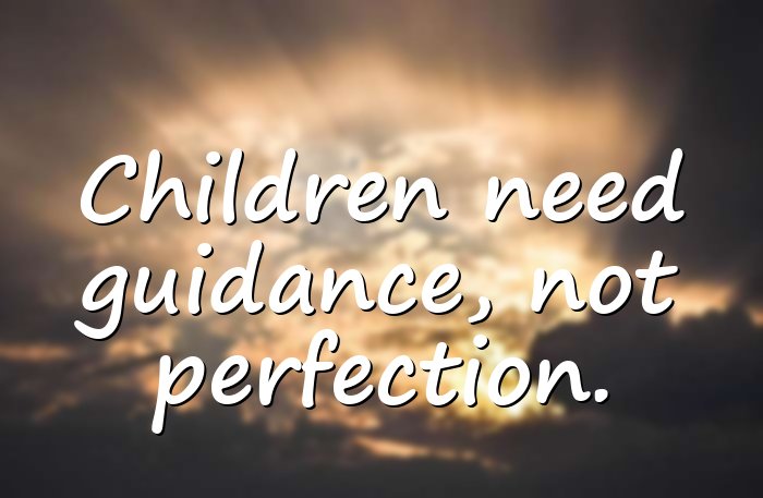 parenting quotes - 11