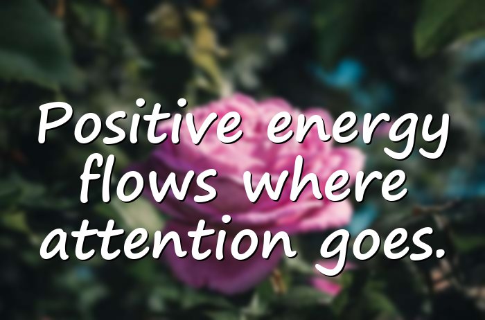 positive energy quotes - 11