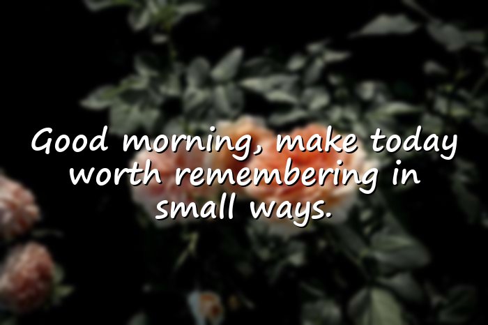 positive good morning quotes - 1