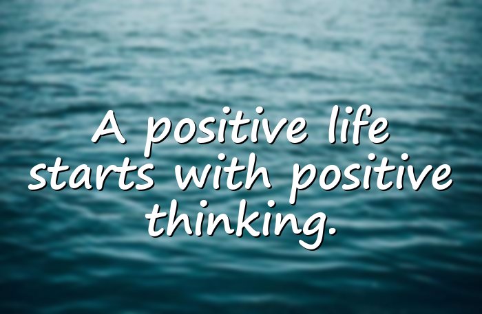 positive life quotes - 6