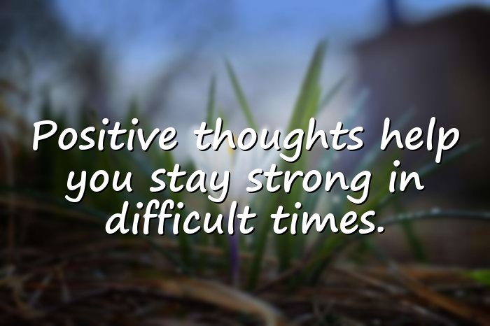 positive thoughts quotes - 6