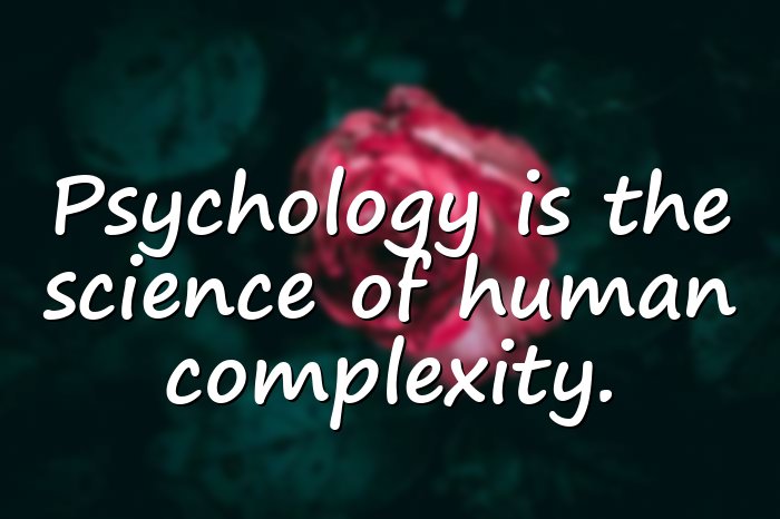 psychology quotes - 6
