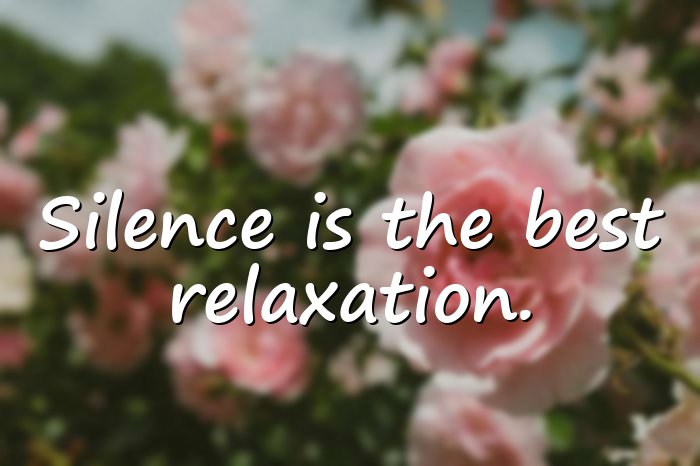 relaxing quotes - 11