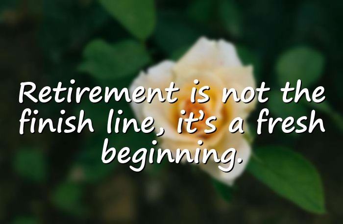 retirement quotes - 1