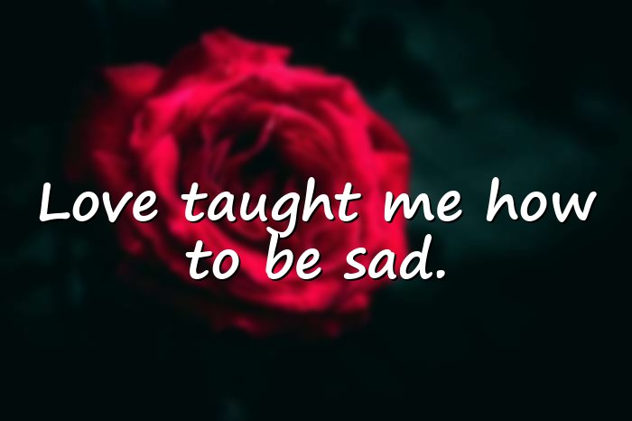 sad quotes about love - 1