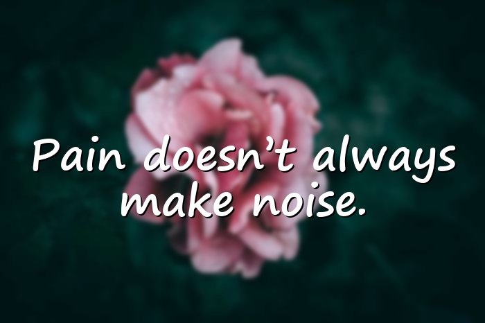 sad quotes about pain - 16