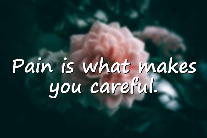sad quotes about pain - 6
