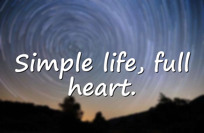 simple life quotes - 1
